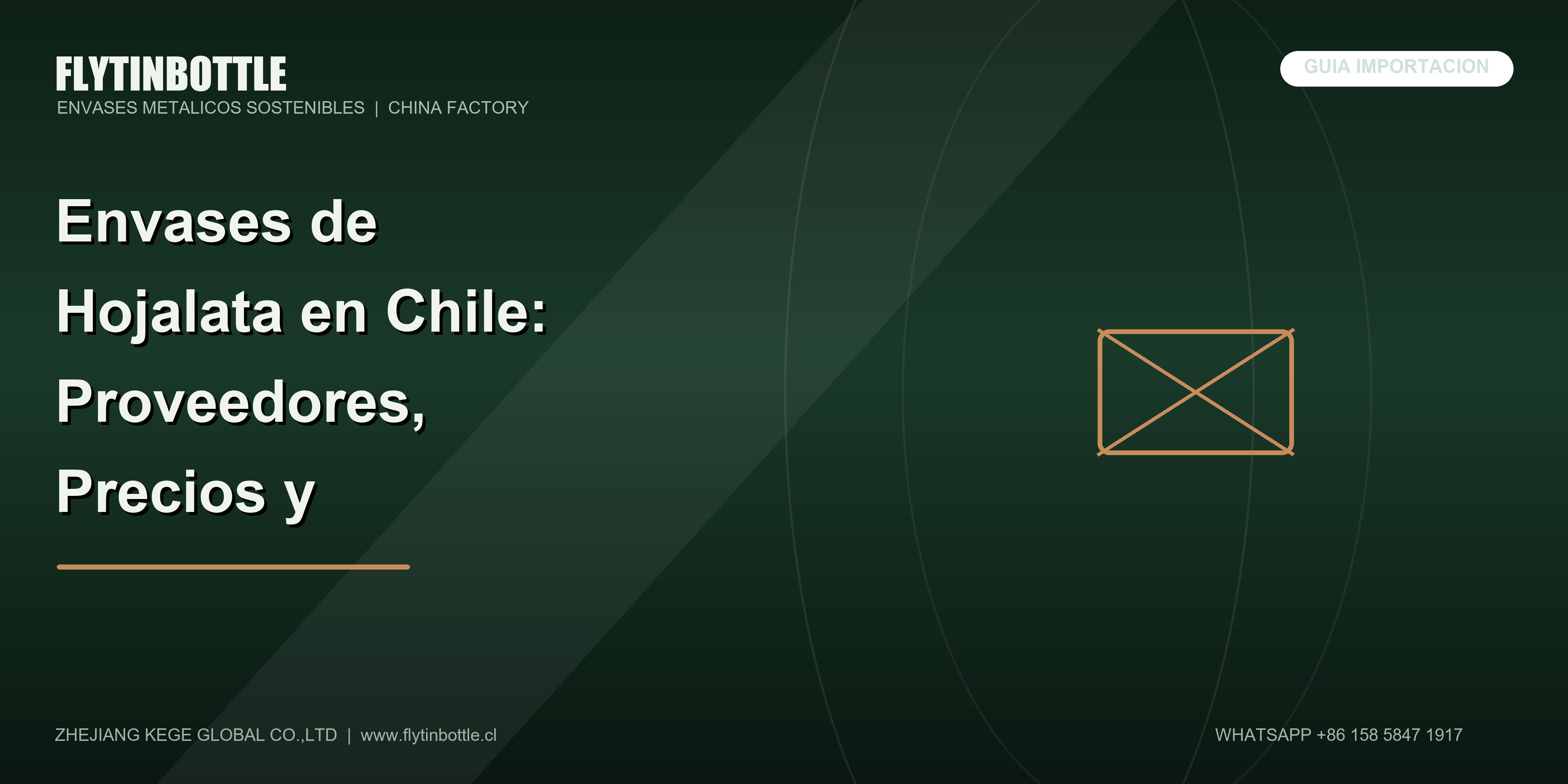 Envases de Hojalata en Chile: Proveedores, Precios y Alternativas