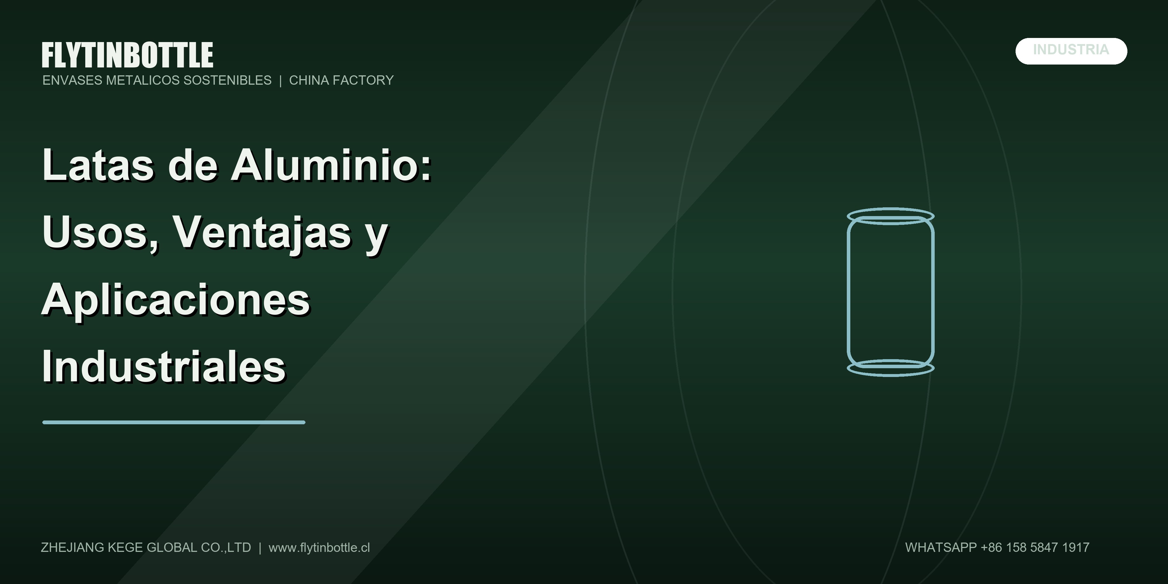 Latas de Aluminio: Usos, Ventajas y Aplicaciones Industriales